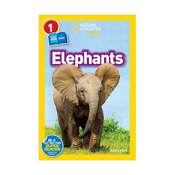 [ĺ:ƯA] National Geographic Kids Readers Level 1 : Elephants