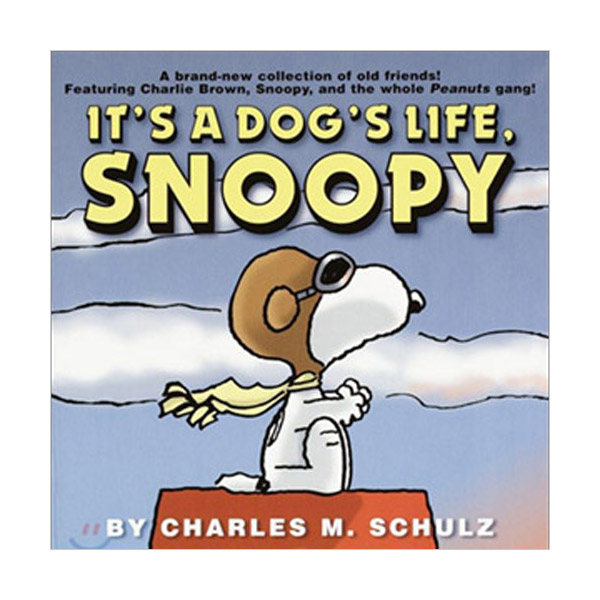 [파본:B급]It's a Dog's Life, Snoopy (Paperback)