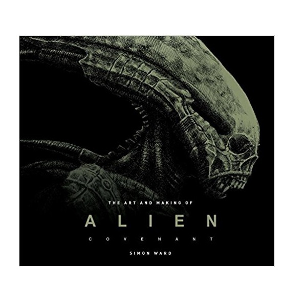 [파본]The Art and Making of Alien : Covenant (Hardcover)