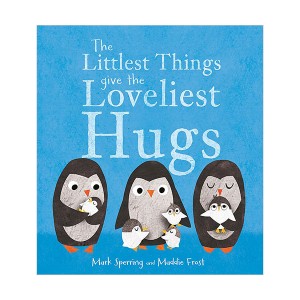 [특가] The Littlest Things Give the Loveliest Hugs (Paperback, 영국판)