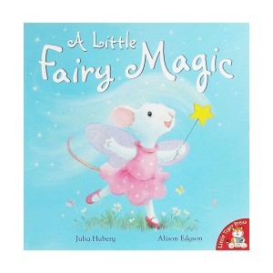 [특가] A Little Fairy Magic (Paperback, 영국판)
