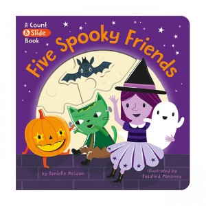 [Ư] Five Spooky Friends: A Count & Slide Book (Board book)