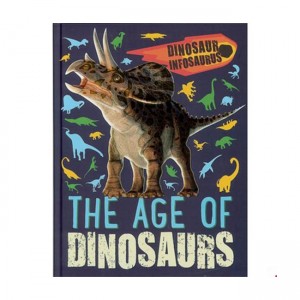The Age of Dinosaurs : Dinosaur Infosaurus