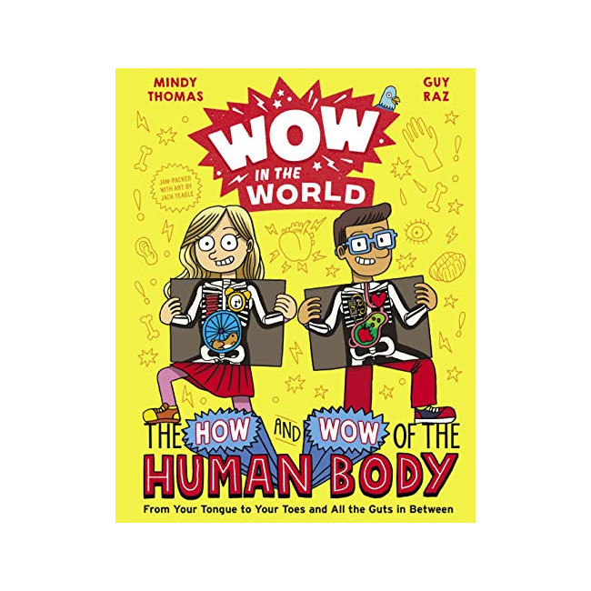 Wow in the World: The How and Wow of the Human Body