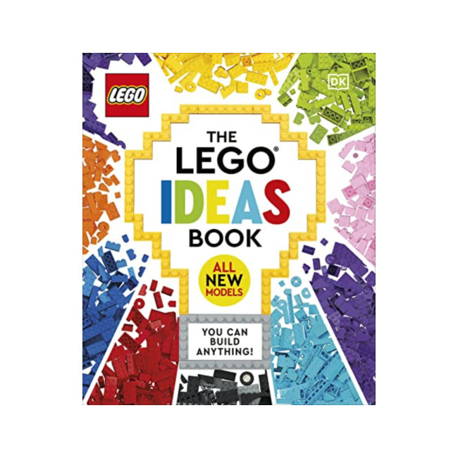 The LEGO Ideas Book New Edition: You Can Build Anything!