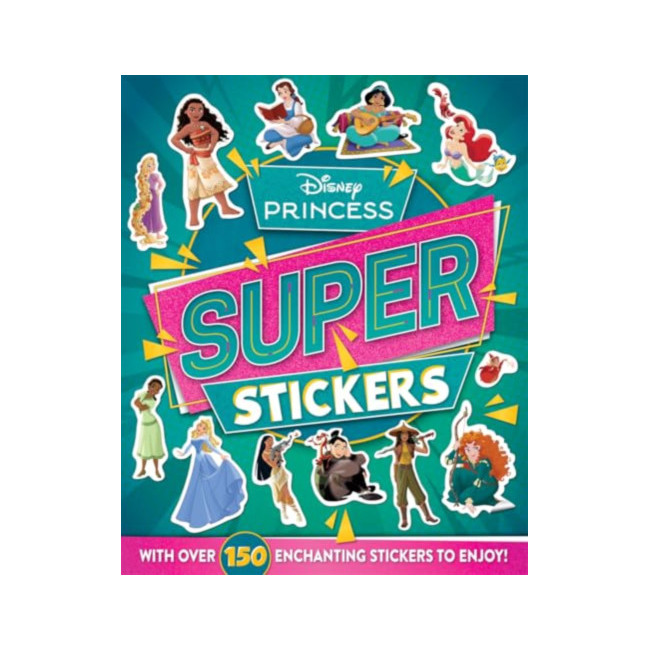 Disney Princess: Super Stickers (With over 150 stickers!)