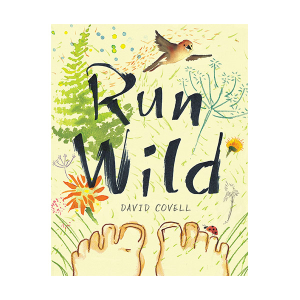 Run Wild : David Covell (Hardcover)
