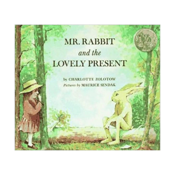 [1963 칼데콧] Mr. Rabbit and the Lovely Present : 토끼 아저씨와 멋진 생일 선물 (Paperback)