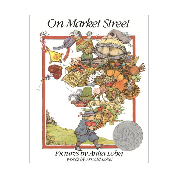 [1982 칼데콧] On Market Street (Paperback)