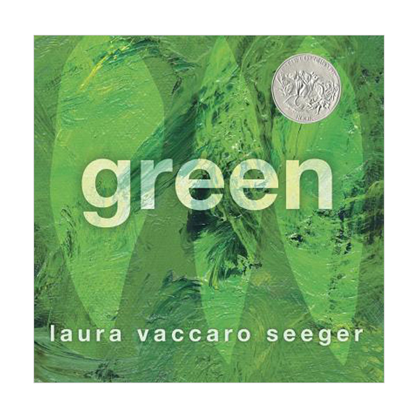 [2013 칼데콧] Green : 세상의 많고 많은 초록들 (Hardcover)