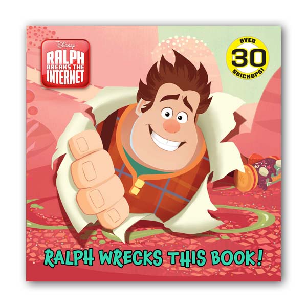 Disney Wreck-It Ralph 2 : Ralph Wrecks This Book!