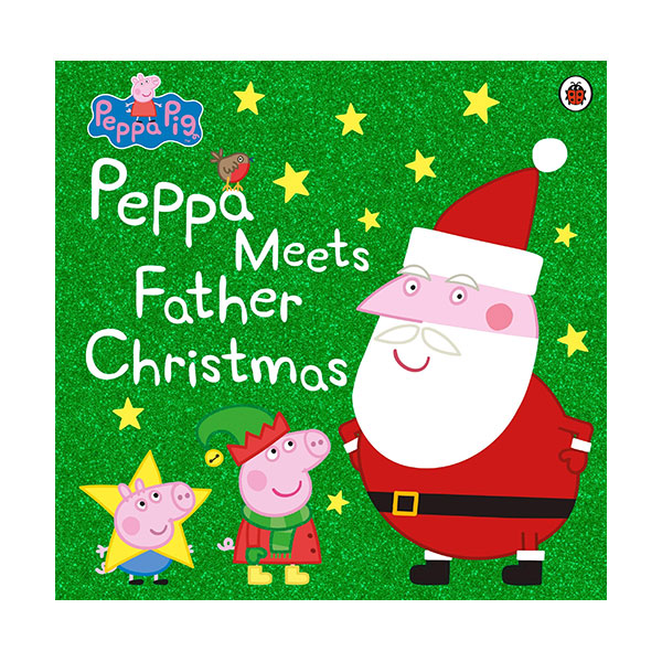 Peppa Pig : Peppa Meets Father Christmas (Paperback, )
