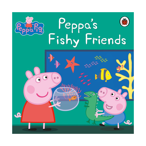 Peppa Pig : Peppa's Fishy Friends (Paperback, 영국판)