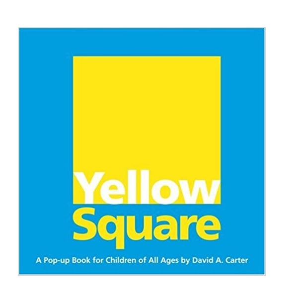 Yellow Square : A Pop-up Book for Children of All Ages (Hardcover, Pop-up)