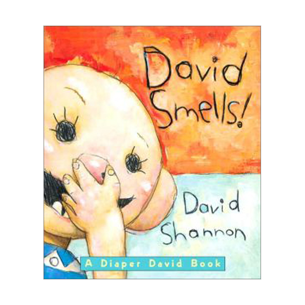 David Smells! : A Diaper David Book (Board Book)