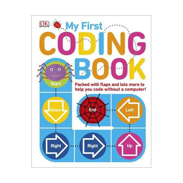 My First Coding Book: Packed with flaps and lots more to help you code without a computer! (Board book, 영국판)