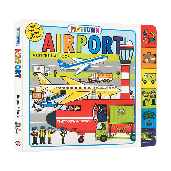  Playtown : Airport : Lift The Flap Book