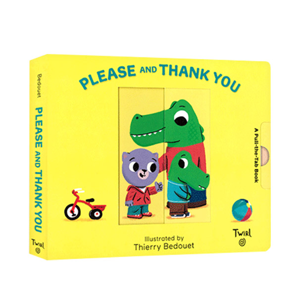 Pull and Play Books : Please and Thank You (Boardbook)