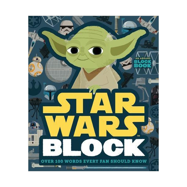 Star Wars Block : Block Book : Over 100 Words Every Fan Should Know (Board book)