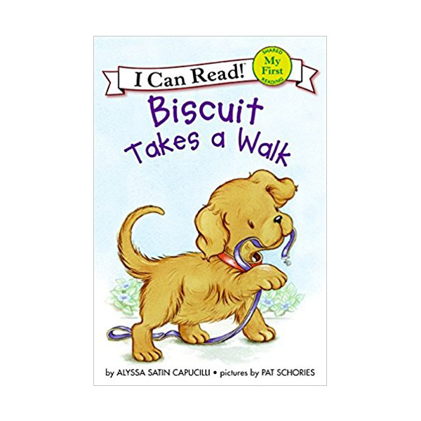 My First I Can Read : Biscuit Takes a Walk