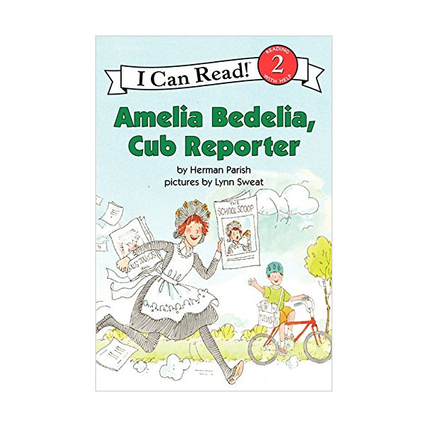 I Can Read 2 : Amelia Bedelia, Cub Reporter