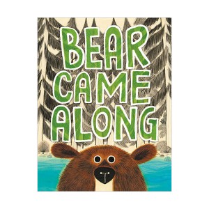 [2020 칼데콧] Bear Came Along (Hardcover)