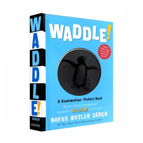Waddle! : A Scanimation Picture Book (Hardcover)
