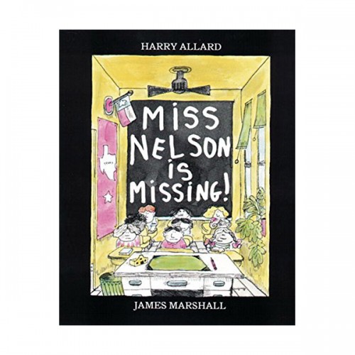 Miss Nelson Is Missing! : 넬슨 선생님이 사라졌다! (Paperback)