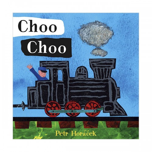 Choo Choo : 기차가 칙칙폭폭 (Board book)