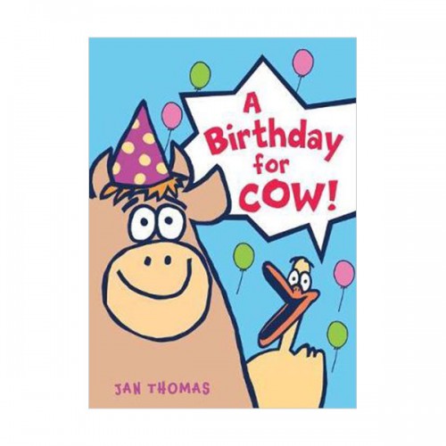 The Giggle Gang : A Birthday for Cow! (Hardcover)