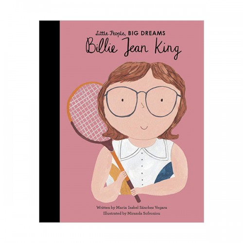 Little People, Big Dreams #39 : Billie Jean King (Hardcover, 영국판)