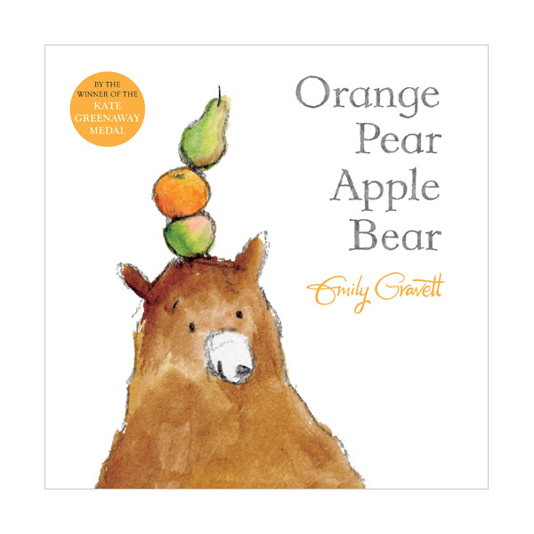 Orange Pear Apple Bear (Paperback, 영국판)