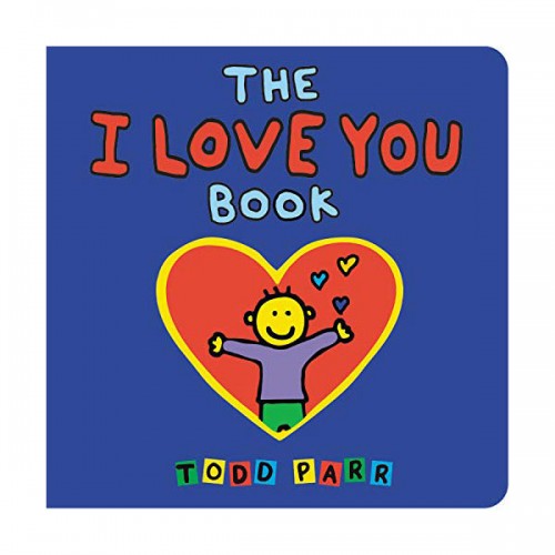 The I LOVE YOU Book (Board book)