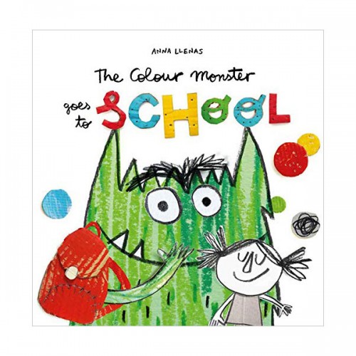 The Colour Monster Goes to School (Paperback, 영국판)