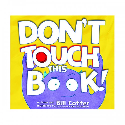 Don't Touch This Book (Padded Board book)