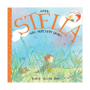 Stella and Sam : When Stella was Very, Very Small (Paperback)