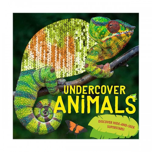 Undercover Animals : Discover hide-and-seek superstars! (Paperback, 영국판)