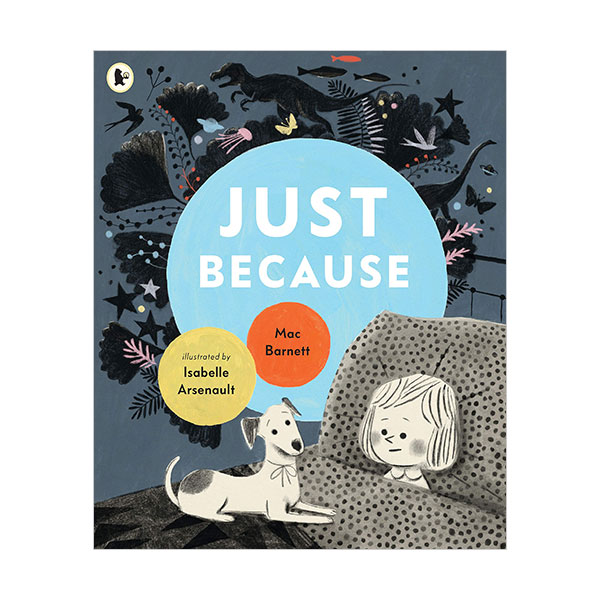 [2019 NYT] Just Because (Paperback, )