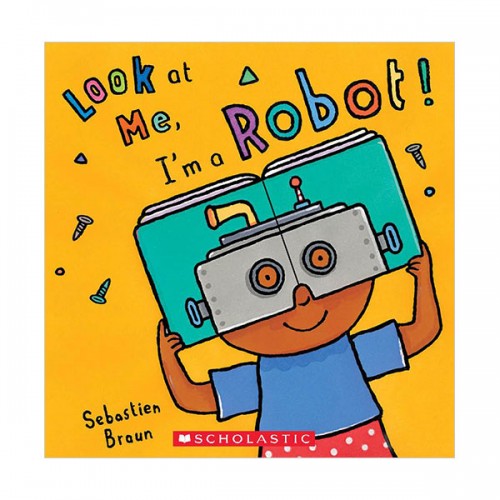 I'm A Robot! (Board book)