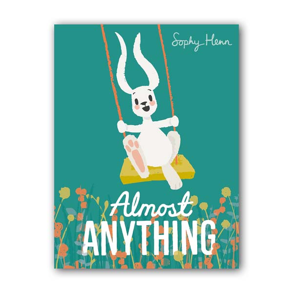 Almost Anything (Paperback, 영국판)