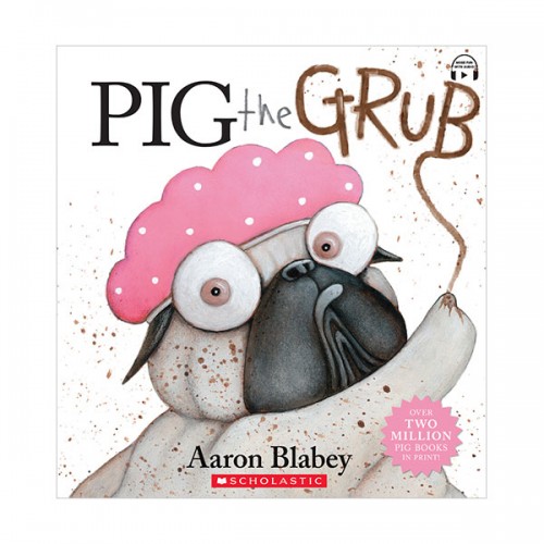 Pig the Pug : Pig The Grub (Paperback & CD)(QR음원)