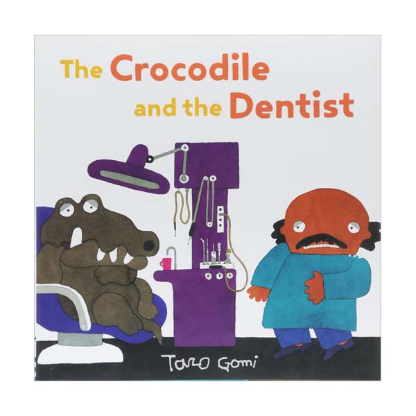 The Crocodile and the Dentist (Hardcover)