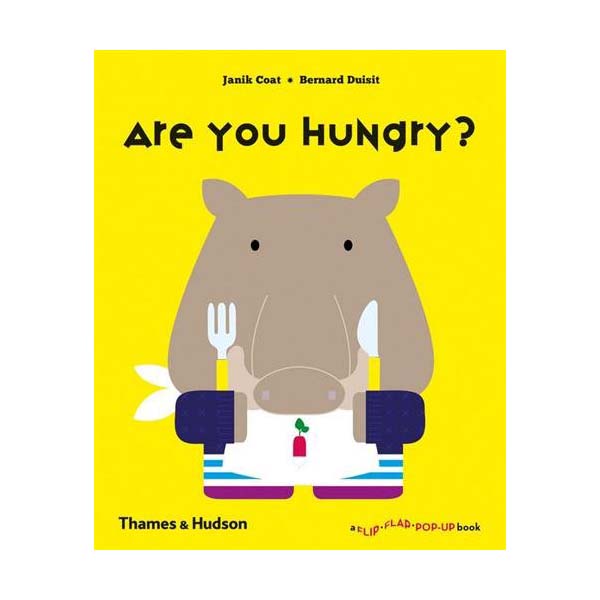 Are You Hungry? : A Flip Flap Pop Up Book (Paperback, 영국판)