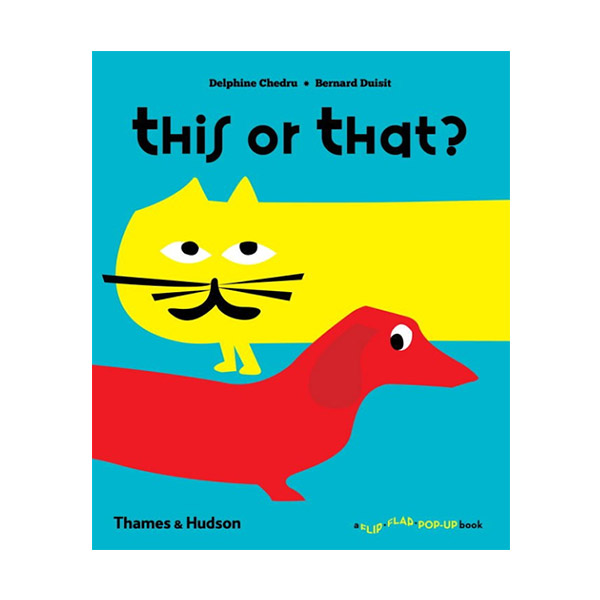 This or That? : A Flip Flap Pop Up Book (Paperback)