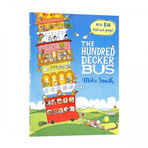 The Hundred Decker Bus : 세상에서 가장 행복한 100층 버스 (Paperback,영국판)