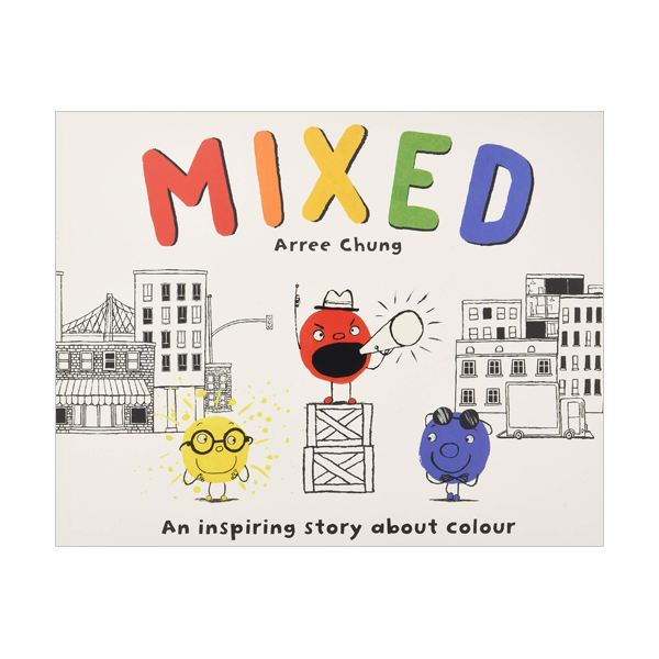 Mixed : A Colorful Story (Paperback, 영국판)