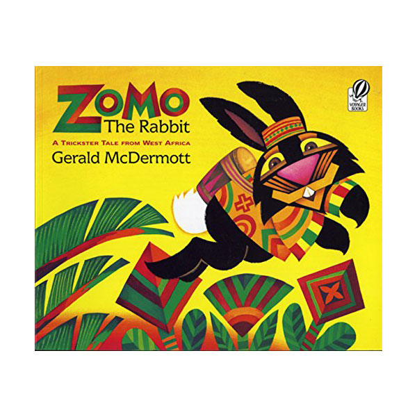 Zomo the Rabbit : A Trickster Tale from West Africa