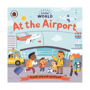 Little World : At the Airport (Board book, 영국판)
