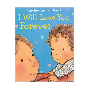 I Will Love You Forever (Board Book)