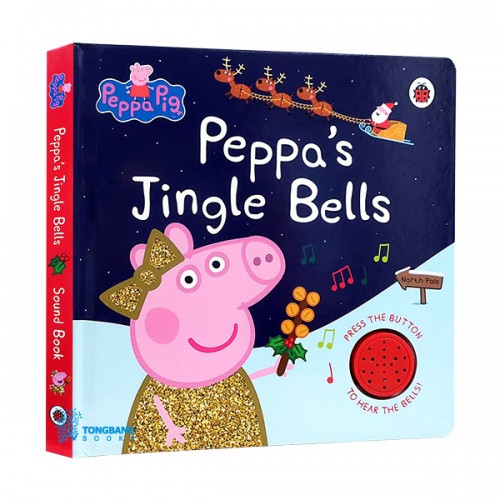 Peppa Pig : Peppa's Jingle Bells (Hardcover, 영국판)